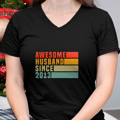 Best Wife Shirt, Wife and Husband Unisex T-Shirt/Hoodie/Sweatshirt HLT00 - 10th Wedding Anniversary For Him - Awesome Husband 2013 T-Shirt