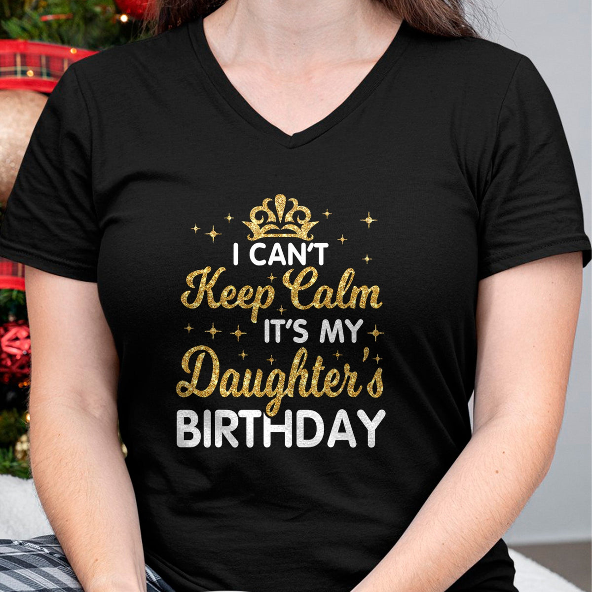 Gift for Mom Shirt, Funny Mom Unisex T-Shirt/Hoodie/Sweatshirt HLT00 - I Can't Keep Calm It_s My Mom_s Birthday T-Shirt