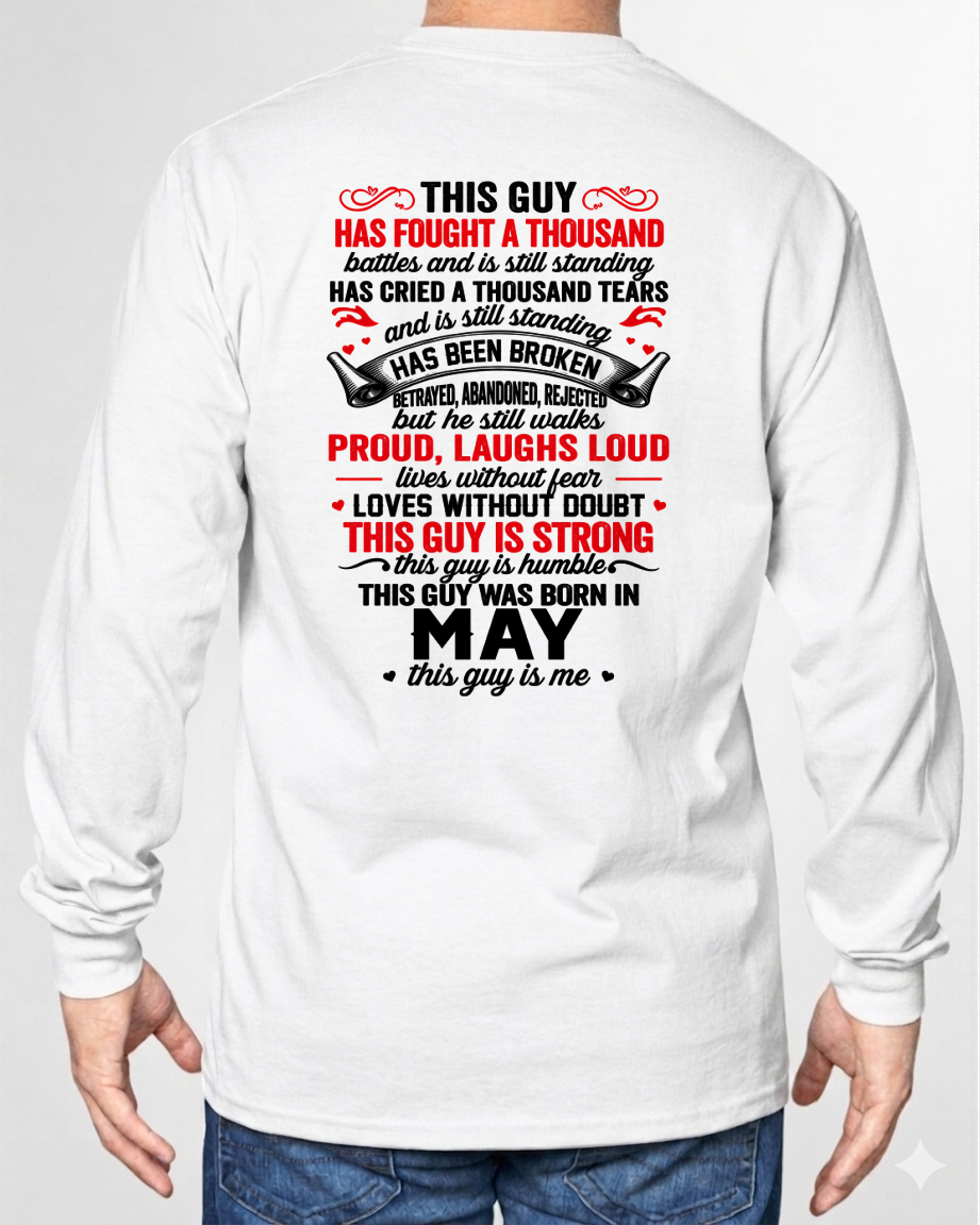 MAY GUY – STRONG, PROUD & UNBREAKABLE – T-SHIRT FOR MEN – MTNN05 (SKU2609-115-05)