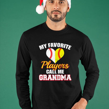 Best Grandma Shirt, Proud Grandma Unisex T-Shirt/Hoodie/Sweatshirt HLT00 - My Favorite Baseball Softball Players Call Me Grandma T-Shirt (1)
