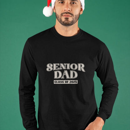 Gift for Dad Shirt, Funny Dad Unisex T-Shirt/Hoodie/Sweatshirt HLT00 – Senior Dad Class of 2025, Proud Papa T-Shirt