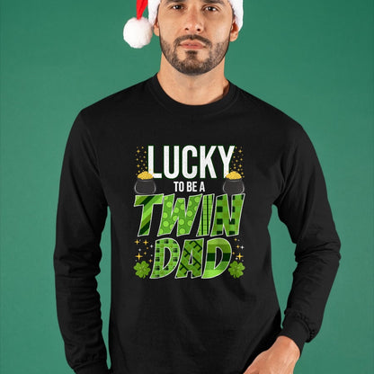 Gift for Dad Shirt, Funny Dad Unisex T-Shirt/Hoodie/Sweatshirt HLT00 – Lucky To Be a Twin Dad St. Patrick_s Day Gender Reveal T-Shirt