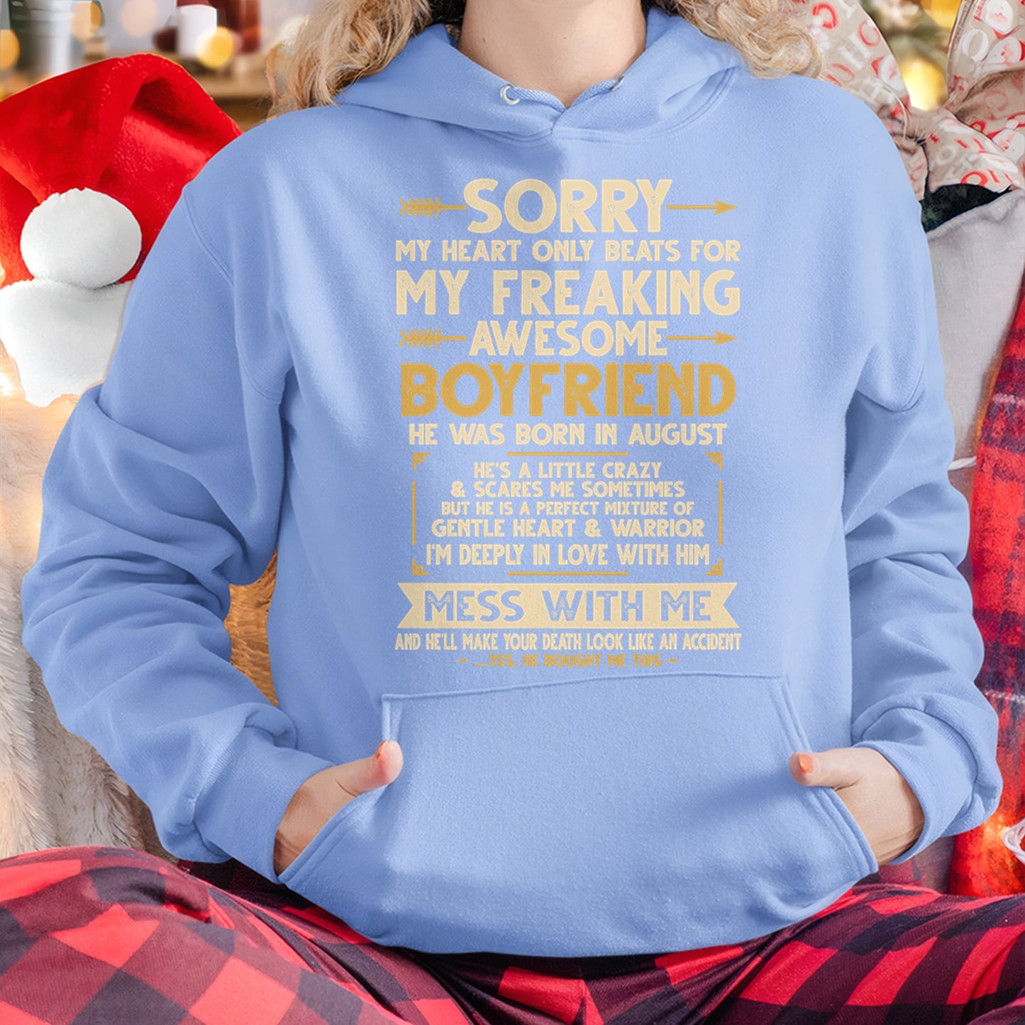 AUGUST - SORRY MY HEART ONLY BEATS FOR MY FREAKING AWESOME BOYFRIEND - FROM GIRLFRIEND TO BOYFRIEND T-Shirt/Hoodie/Sweatshirt - HNDS08