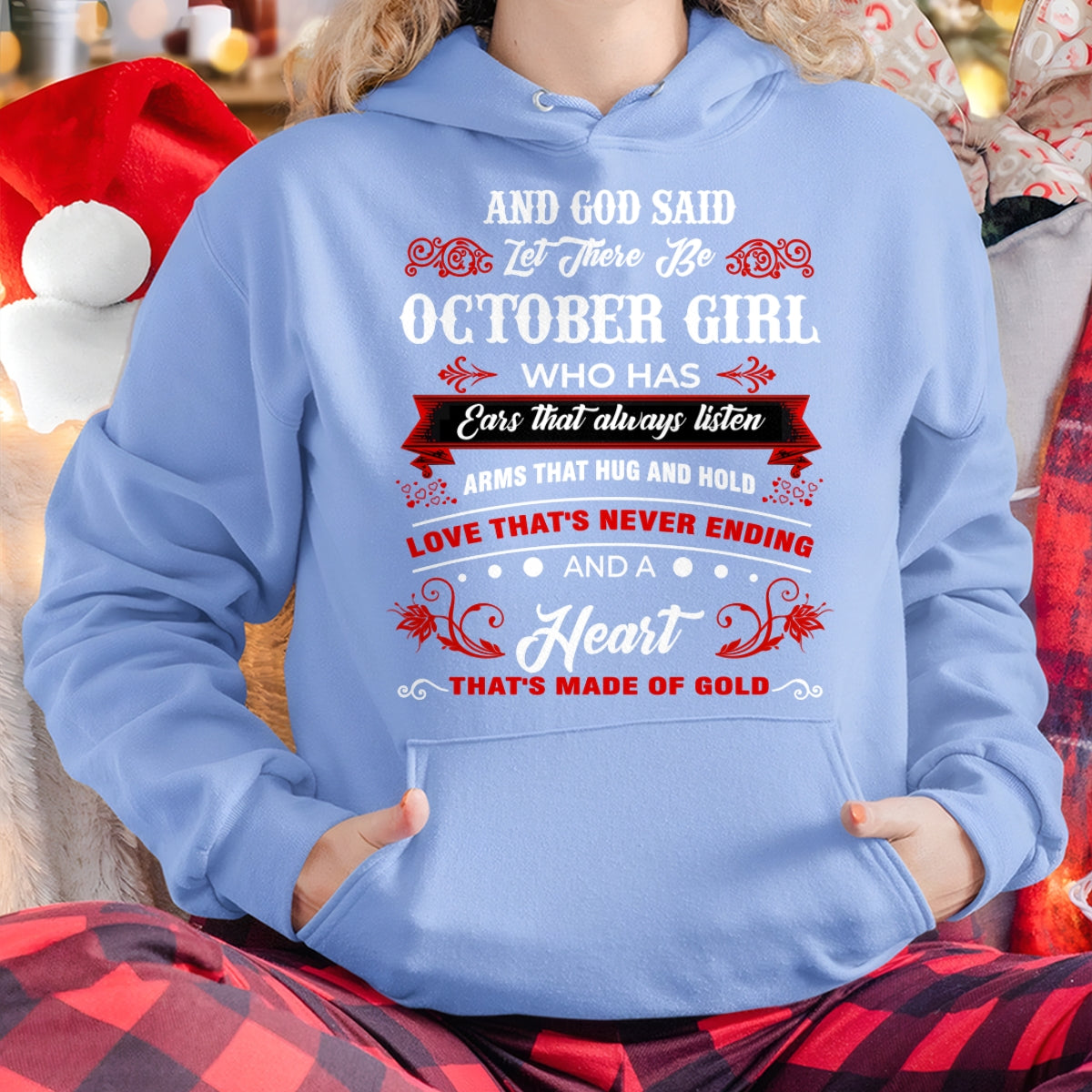 AND GOD SAID LET THERE BE OCTOBER GIRL T-Shirt/Hoodie/Sweatshirt - HNDS10