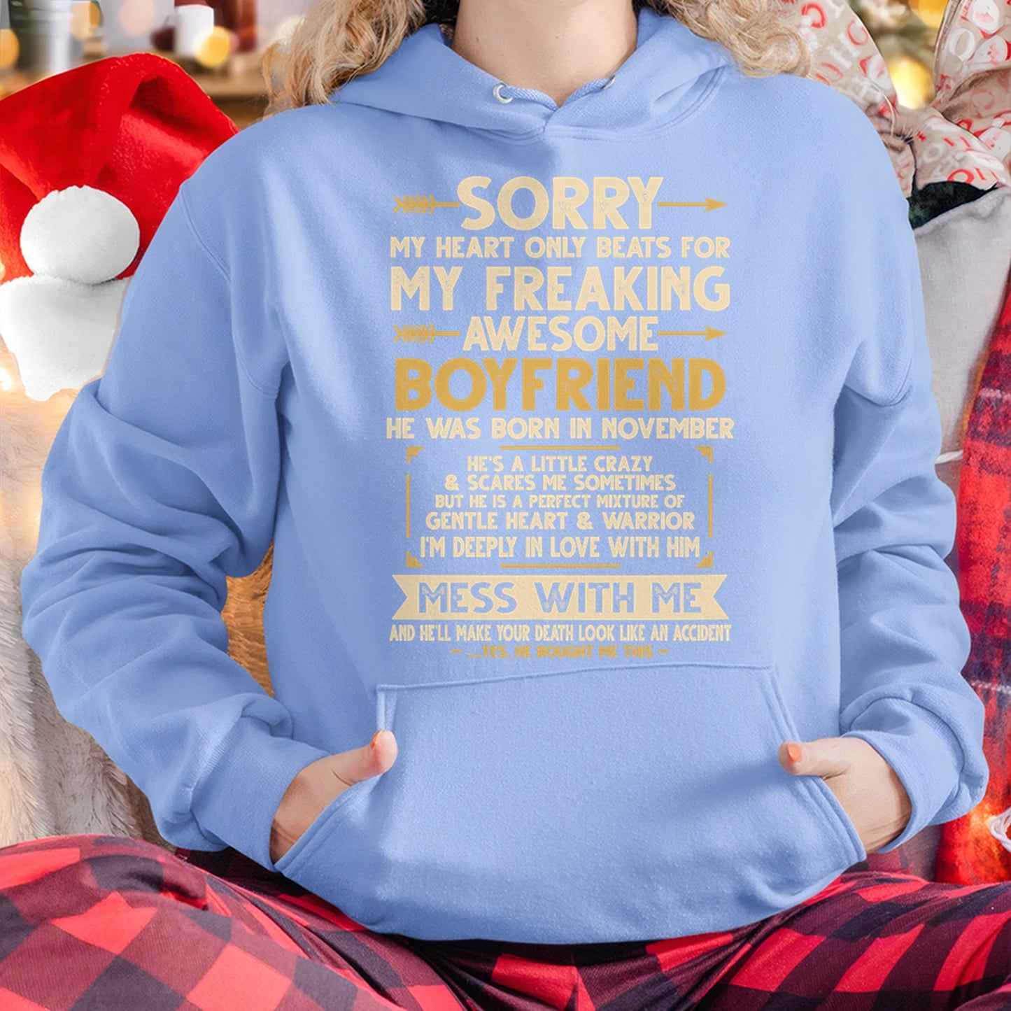 NOVEMBER - SORRY MY HEART ONLY BEATS FOR MY FREAKING AWESOME BOYFRIEND - FROM GIRLFRIEND TO BOYFRIEND T-Shirt/Hoodie/Sweatshirt - HNDS11