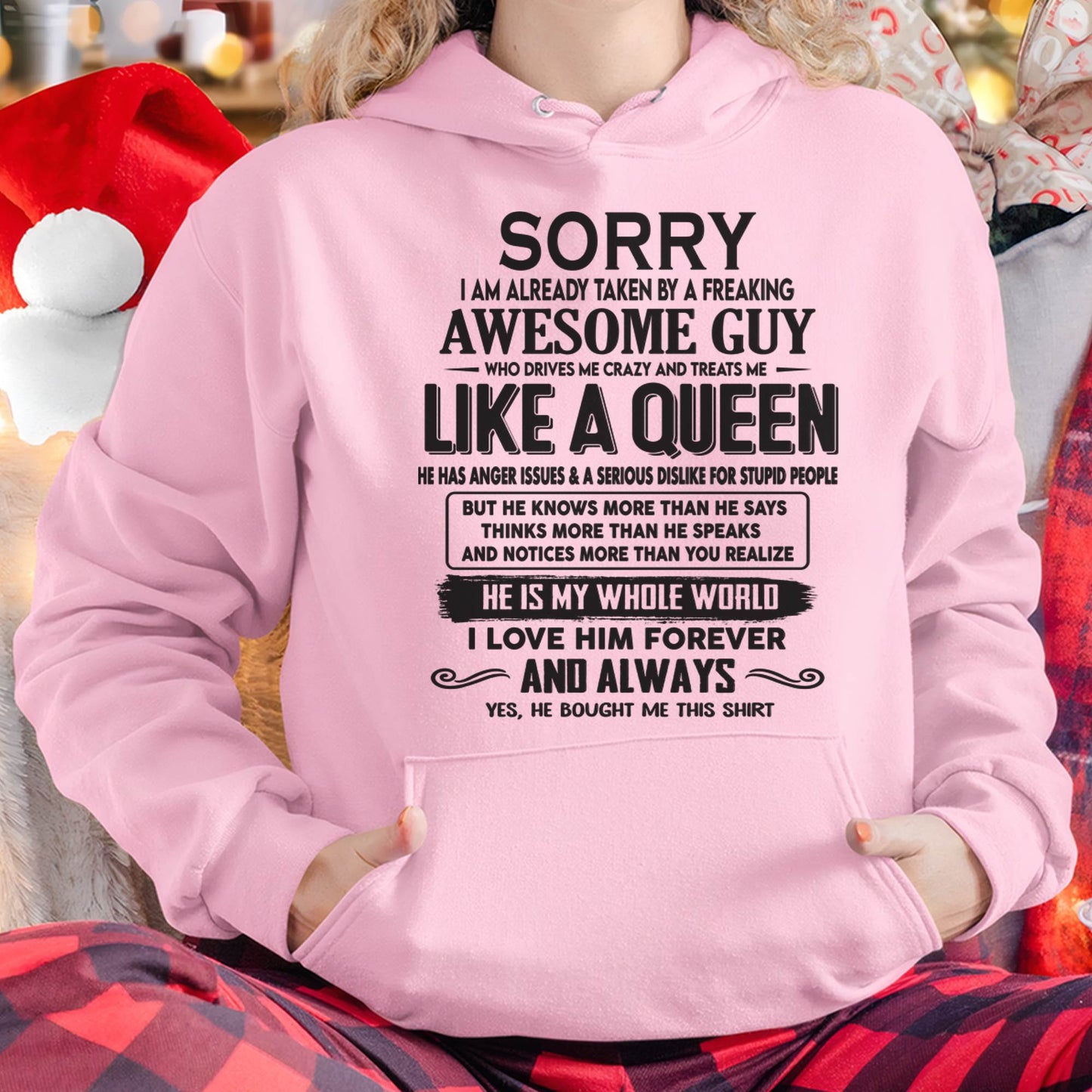 Sorry I am already taken by a freaking awesome guy - Gift for Wife From Husband - HNDS00 (SKU08-25-00)