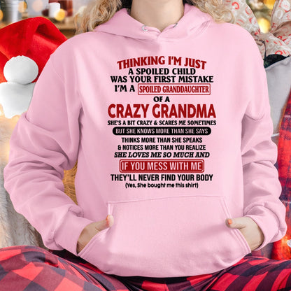 I'M A SPOILED GRANDDAUGHTER OF A CRAZY GRANDMA - From Grandma - MTNN00 (SKU-GMD1-NTT00)