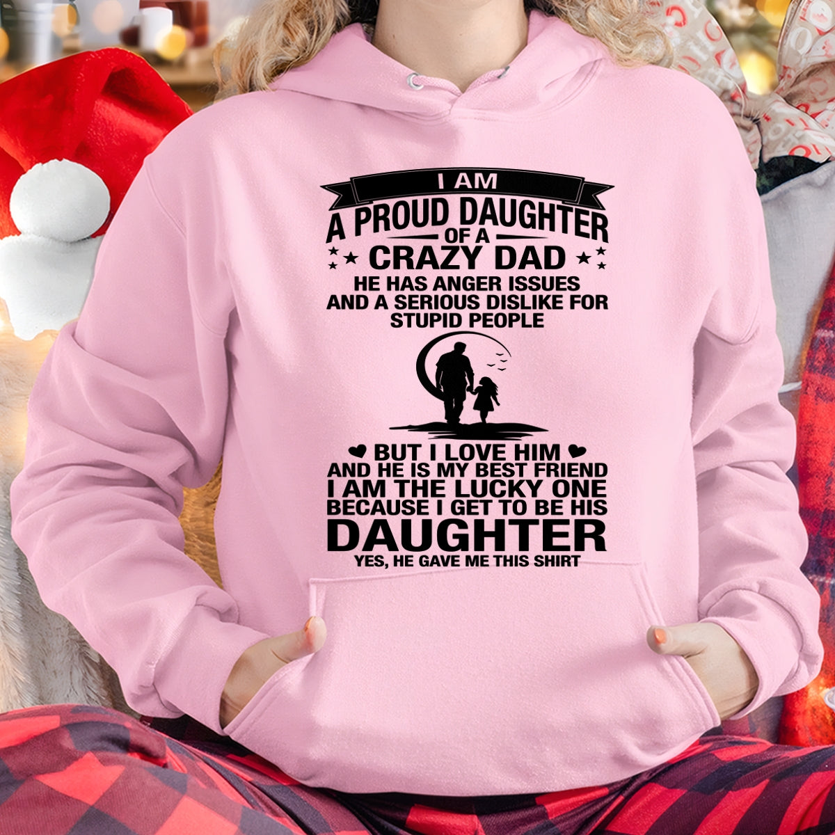 I'M A LUCKY DAUGHTER, DAD IS MY BEST FRIEND - SPECIAL EDITION FOR FATHER'S DAY - GIFT FROM DAD TO DAUGHTER BIRTHDAY MONTH T-SHIRT/HOODIE/SWEATSHIRT FOR GIRL/WOMAN  - HNDS00