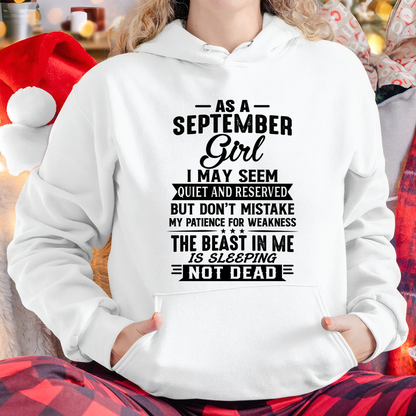 SEPTEMBER GIRL – QUIET BUT STRONG, THE BEAST IN ME IS SLEEPING NOT DEAD - T-SHIRT FOR WOMEN – MTNN09 (SKU2607-167-09)