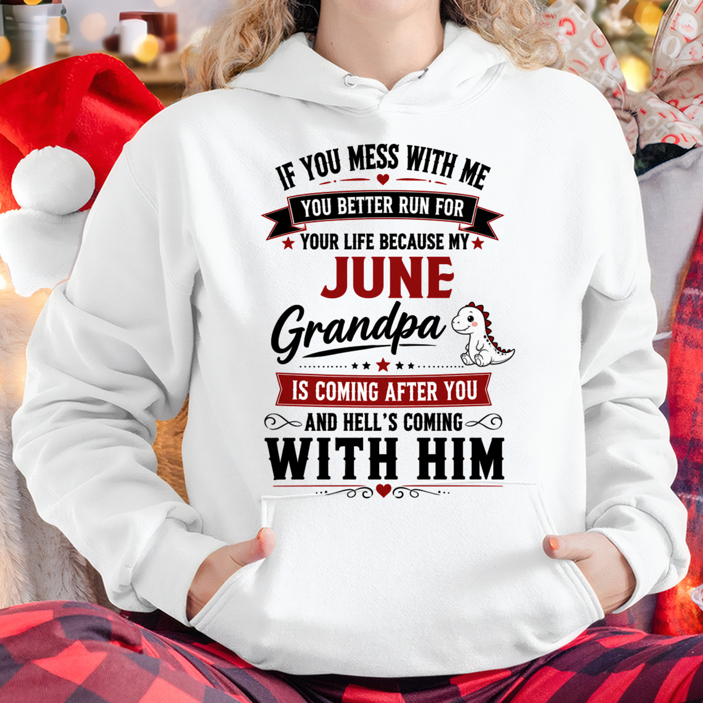 JUNE- IF YOU MESS WITH ME – GRANDPA IS COMING AFTER YOU - T-SHIRT FROM GRANDPA – MTNN06 (SKU2605-407-06)