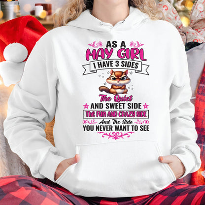 May - Funny 3 Sides Quote - Perfect Gift For Women - MTNN05 (SKU09-37-05)