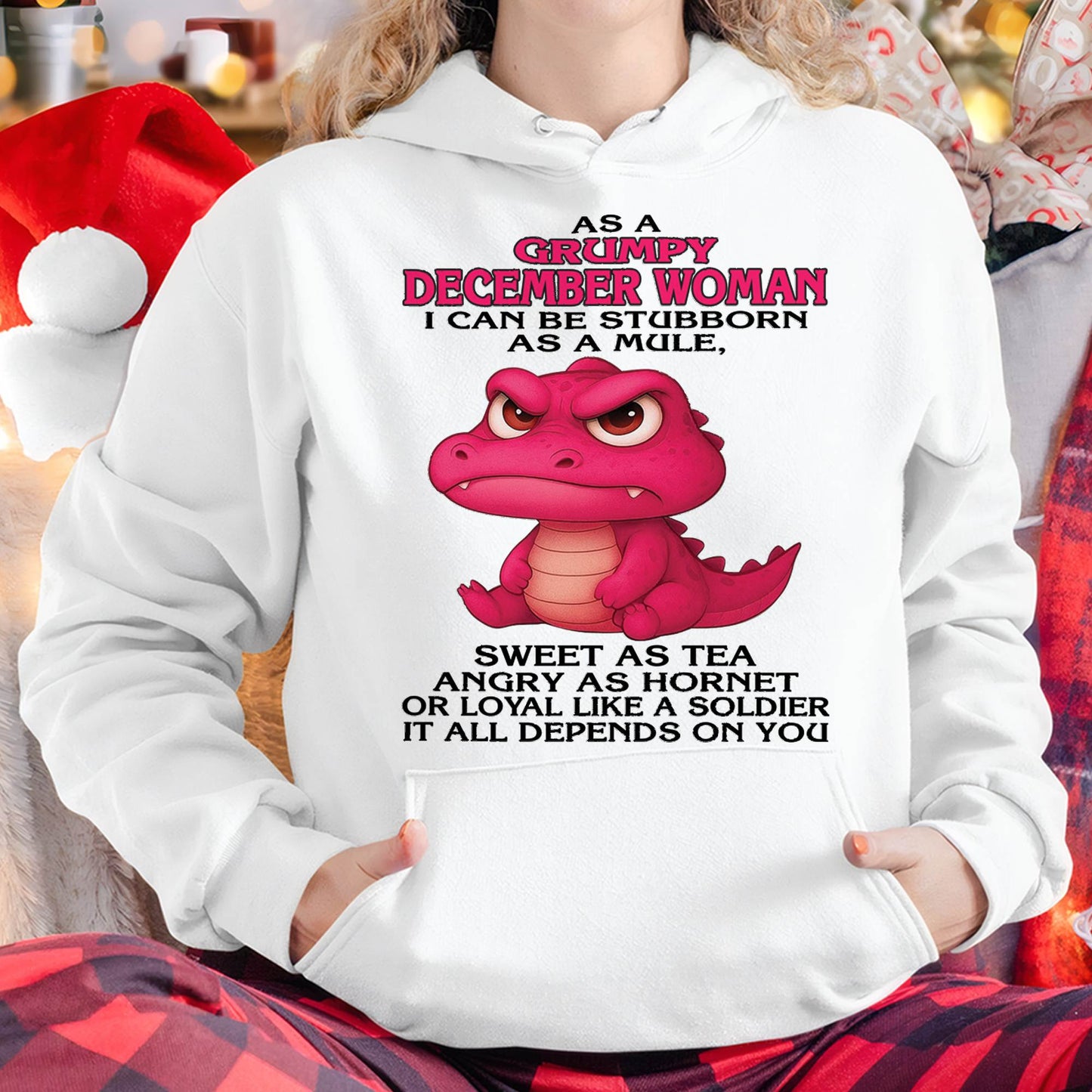 December - Grumpy Old Woman - Perfect Gift For Women - MTNN12 (SKU09-31-12)