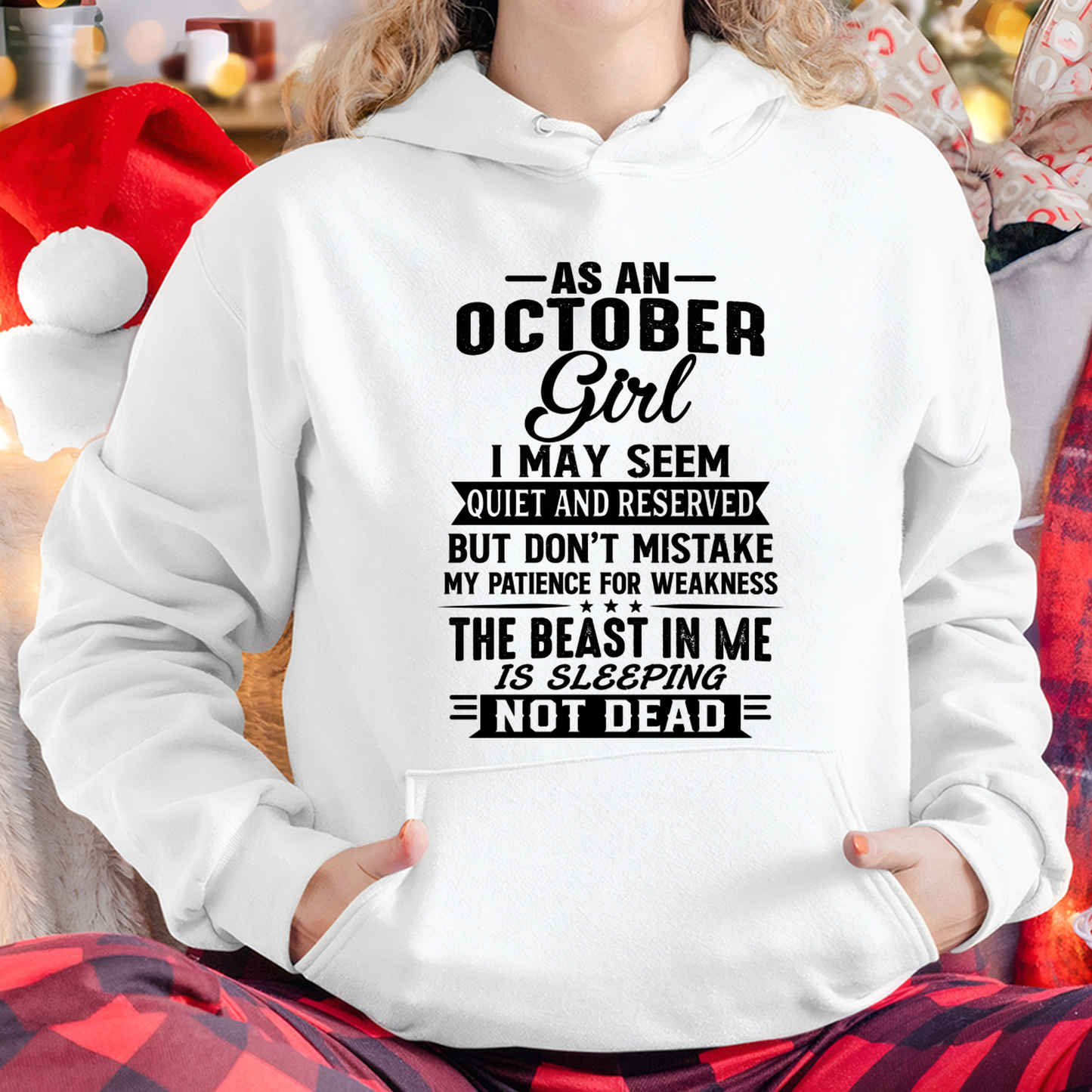 OCTOBER GIRL – QUIET BUT STRONG, THE BEAST IN ME IS SLEEPING NOT DEAD - T-SHIRT FOR WOMEN – MTNN10 (SKU2607-167-10)