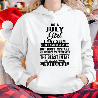 JULY GIRL – QUIET BUT STRONG, THE BEAST IN ME IS SLEEPING NOT DEAD - T-SHIRT FOR WOMEN – MTNN07 (SKU2607-167-07)