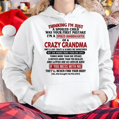 I'M A SPOILED GRANDDAUGHTER OF A CRAZY GRANDMA - From Grandma - MTNN00 (SKU-GMD1-NTT00)