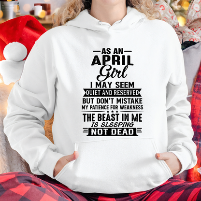 APRIL GIRL – QUIET BUT STRONG, THE BEAST IN ME IS SLEEPING NOT DEAD - T-SHIRT FOR WOMEN – MTNN04 (SKU2607-167-04)