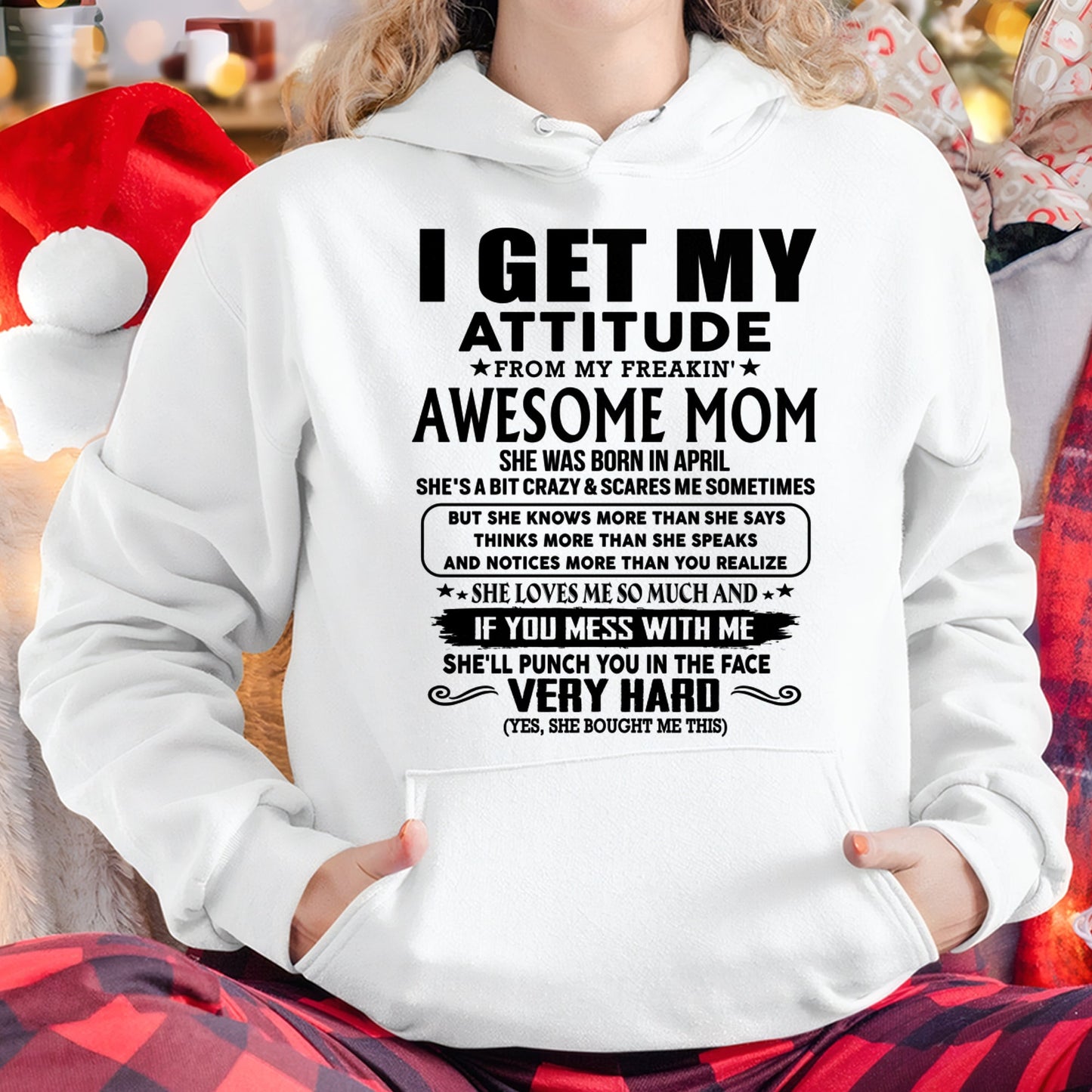 Thanks Mom - I GET MY ATTITUDE FROM MY FREAKIN' AWESOME MOM - Gift for Son and Daughter From Mom - MTNN04 (SKU-TMD-CU-04)