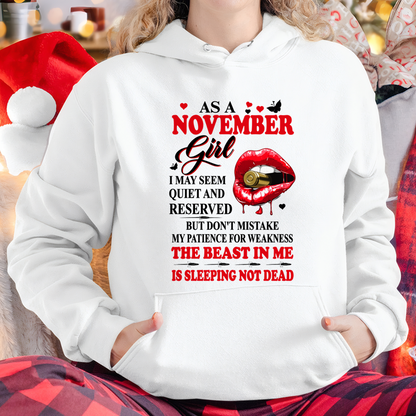 NOVEMBER GIRL – DON'T MISTAKE MY PATIENCE FOR WEAKNESS – T-SHIRT FOR WOMEN – MTNN11 (SKU2607-204-11)