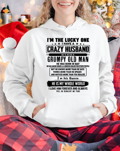 May - I am Lucky One I Have A Crazy Husband - Gift for Wife From Husband - HNDS05 (SKUT-LUCKYONE-05)