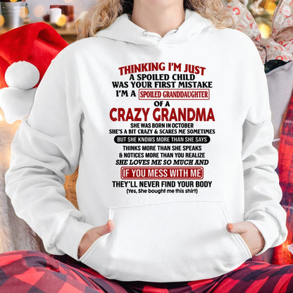 OCTOBER - I'M A SPOILED GRANDDAUGHTER OF A CRAZY GRANDMA - From Grandma - hnds10 (SKU-GMD1-NTT10)