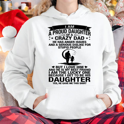 I'M A LUCKY DAUGHTER, DAD IS MY BEST FRIEND - SPECIAL EDITION FOR FATHER'S DAY - GIFT FROM DAD TO DAUGHTER BIRTHDAY MONTH T-SHIRT/HOODIE/SWEATSHIRT FOR GIRL/WOMAN  - HNDS00