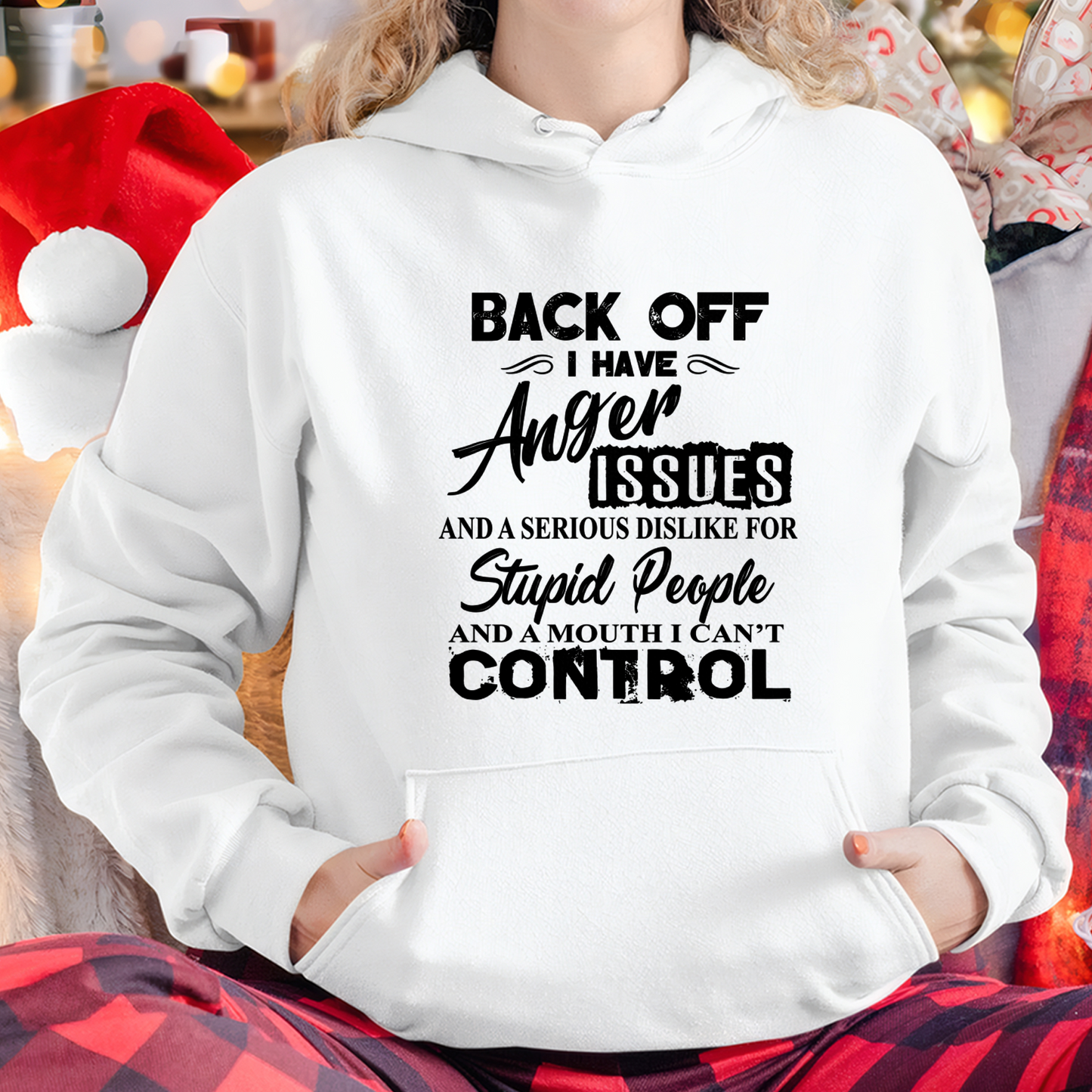 I HAVE ANGER ISSUES AND A SERIOUS DISLIKE FOR STUPID PEOPLE – T-SHIRT FOR WOMEN – MTNN00 (SKU2606-326-00)