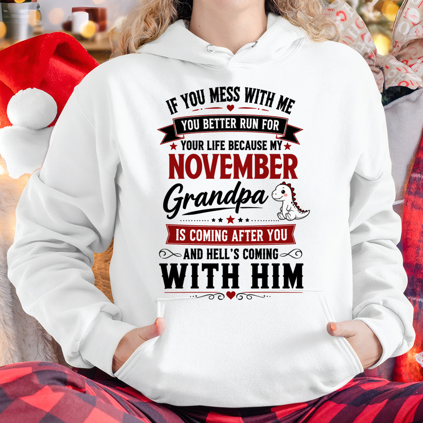 NOVEMBER - IF YOU MESS WITH ME – GRANDPA IS COMING AFTER YOU - T-SHIRT FROM GRANDPA – MTNN11 (SKU2605-407-11)