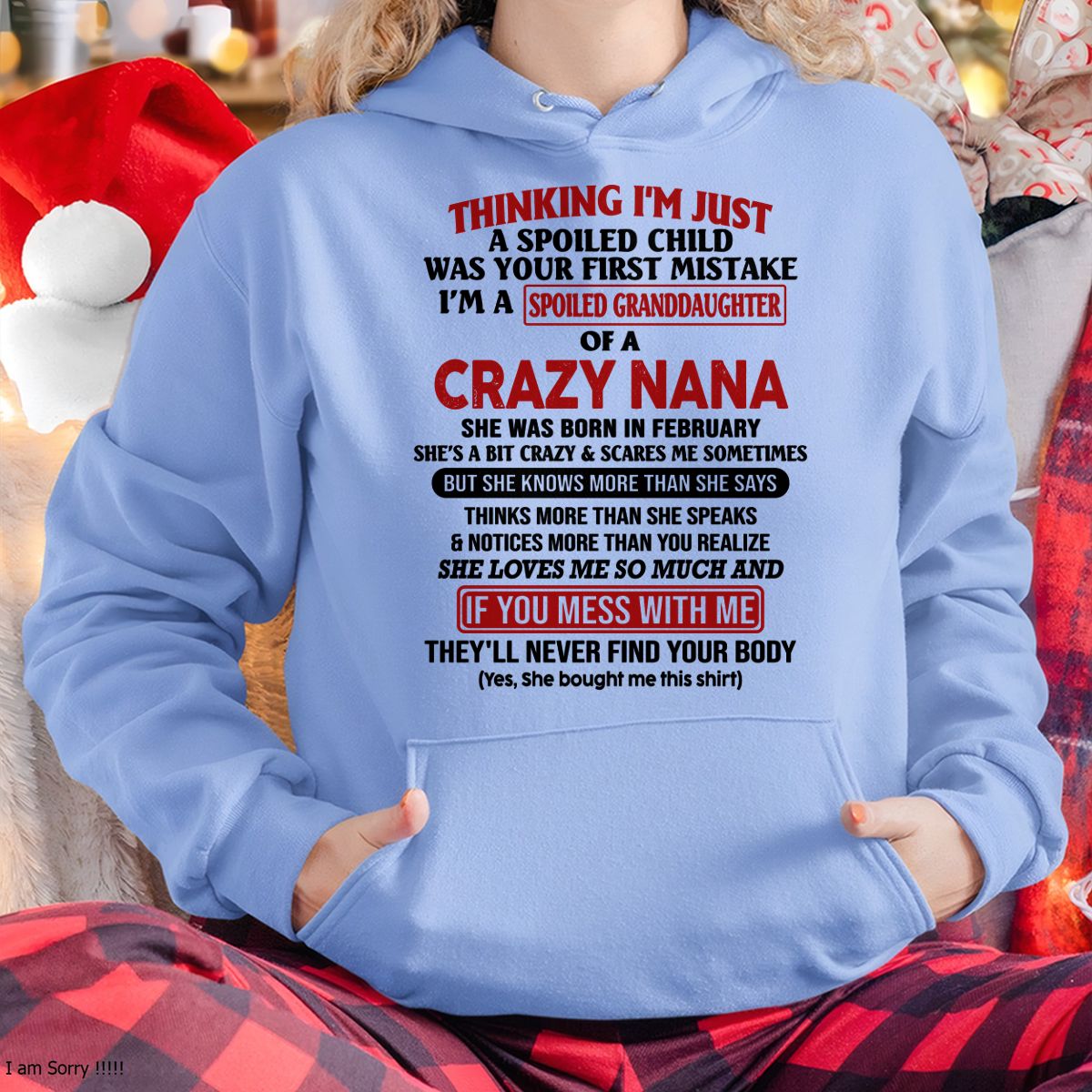 SPOILED GRANDDAUGHTER OF A CRAZY NANA T-SHIRT February Edition - From grandma to granddaughter - HNDS02 (SKU07-129-02)