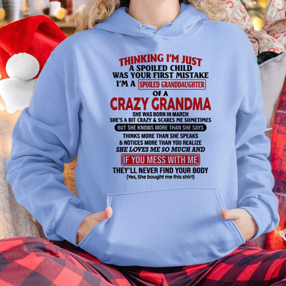 MARCH - I'M A SPOILED GRANDDAUGHTER OF A CRAZY GRANDMA - From Grandma - hnds03 (SKU-GMD1-NTT03)
