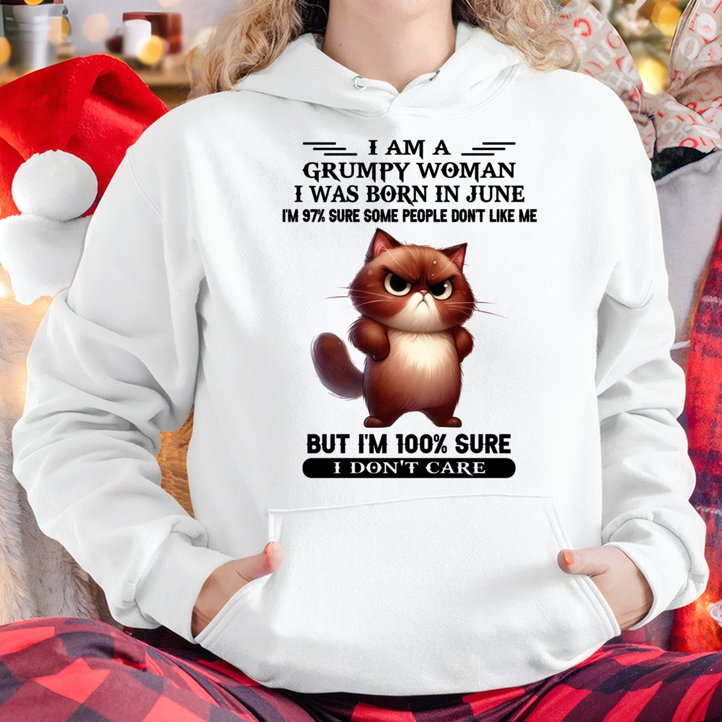 I'M A GRUMPY WOMAN BORN IN JUNE T-SHIRT/HOODIE/SWEATSHIRT FOR GIRL/WOMAN  - MTNN06
