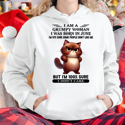 I'M A GRUMPY WOMAN BORN IN JUNE T-SHIRT/HOODIE/SWEATSHIRT FOR GIRL/WOMAN  - MTNN06