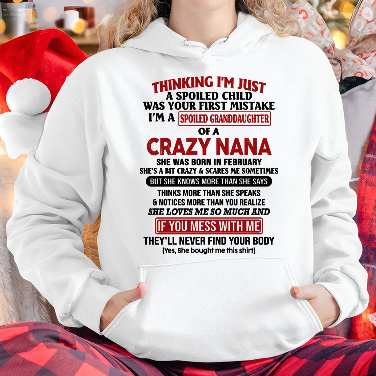 SPOILED GRANDDAUGHTER OF A CRAZY NANA T-SHIRT February Edition - From grandma to granddaughter - HNDS02 (SKU07-129-02)