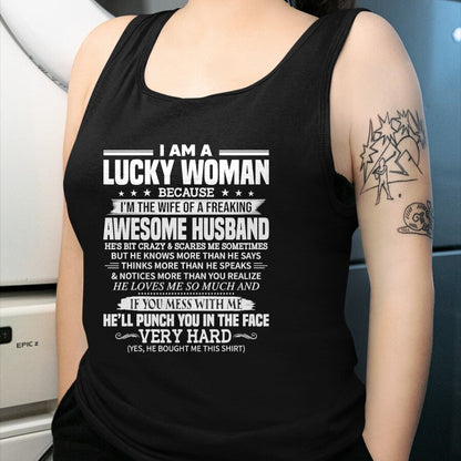 Best Wife Shirt, Wife and Husband Unisex T-Shirt/Hoodie/Sweatshirt HLT00 - Gift for wife T shirt, lucky wife   A Lucky Woman I'm the wife of a freaking awesome husband T-Shirt (1)