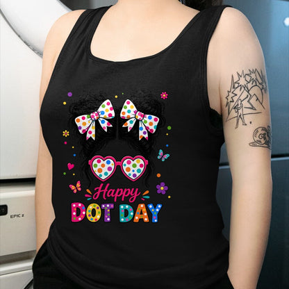 Best Teacher Shirt, Funny Teacher UnisexT-Shirt/Hoodie/Sweatshirt HLT00 -Happy Dot Cute Messy Bun Colorful Polka Dot Girl Kid Teacher T-Shirt