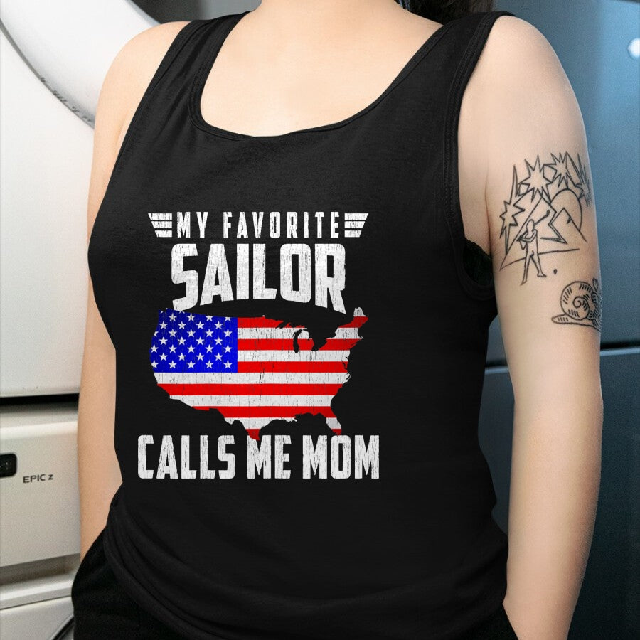 Gift for Mom Shirt, Funny Mom Unisex T-Shirt/Hoodie/Sweatshirt HLT00 - My Favorite Sailor Calls Me Mom USA American Flag T-Shirt