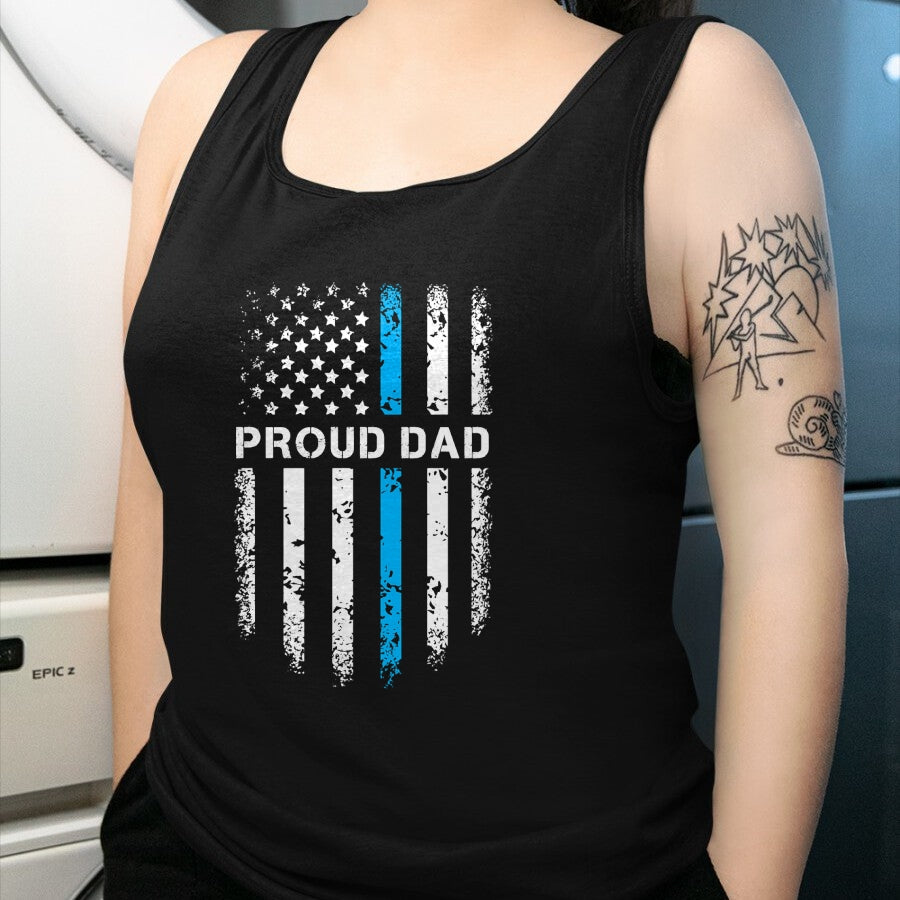 Gift for Dad Shirt, Funny Dad Unisex T-Shirt/Hoodie/Sweatshirt HLT00 – Proud Dad Patriotic Law Enforcement Supporter Police Officer T-Shirt
