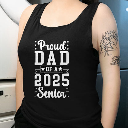Gift for Dad Shirt, Funny Dad Unisex T-Shirt/Hoodie/Sweatshirt HLT00 – Proud Dad Of A 2025 Senior Dad Of A 2025 Graduate Father T-Shirt