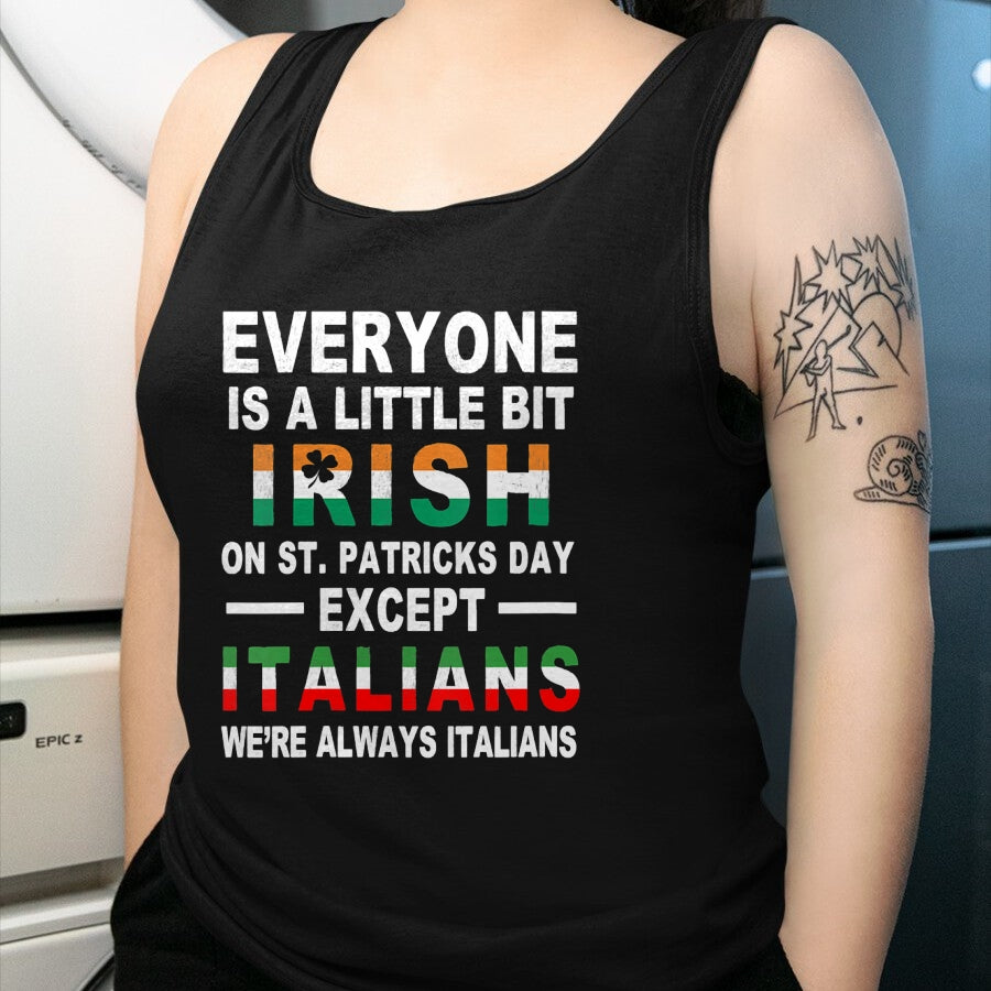 Patrick Day Shirts for Family, Funny Patrick Day shirts, st patrick's day Unisex T-Shirt/Hoodie/Sweatshirt HLT00 - Womens Everyone Is A Little Irish On St Patrick Day Except Italians V-Neck T-Shirt (1)