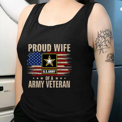 Best Wife Shirt, Wife and Husband Unisex T-Shirt/Hoodie/Sweatshirt HLT00 - Gift for wife T shirt, lucky wife   Vintage Proud Wife Of A Army Veteran With American Flag T-Shirt