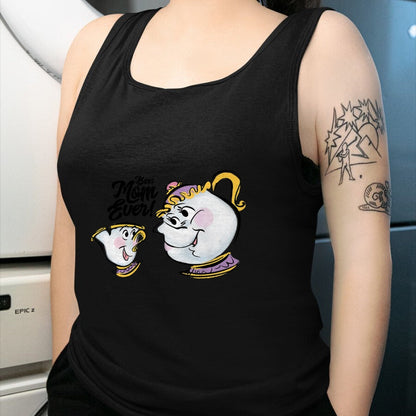 Gift for Mom Shirt, Funny Mom Unisex T-Shirt/Hoodie/Sweatshirt HLT00 - Disney Beauty and the Beast Chip Mrs. Potts Best Mom Ever T-Shirt