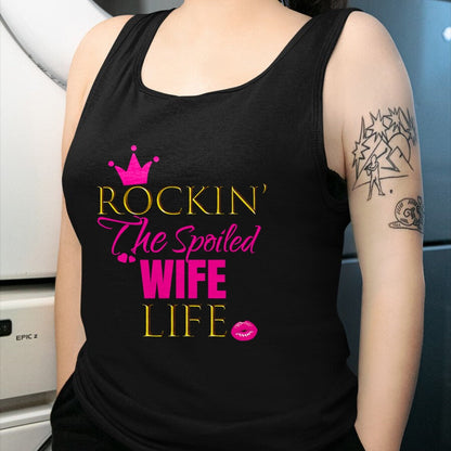 Best Wife Shirt, Wife and Husband Unisex T-Shirt/Hoodie/Sweatshirt HLT00 - Gift for wife T shirt, spoiled wife   Women Cute Rockin The Spoiled Wife Life Shirt Outfit Gift