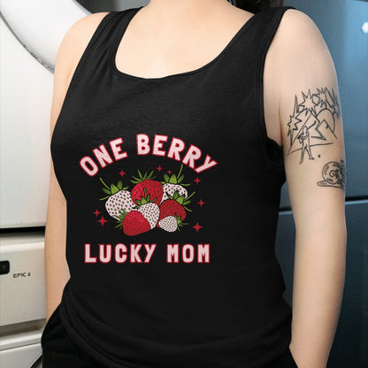 Gift for Mom Shirt, Funny Mom Unisex T-Shirt/Hoodie/Sweatshirt HLT00 - One Berry Lucky Mom Cute Strawberry Birthday Mother_s Day T-Shirt