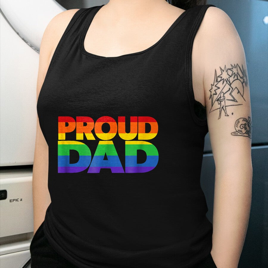 Gift for Dad Shirt, Funny Dad Unisex T-Shirt/Hoodie/Sweatshirt HLT00 – Gay Pride Shirt Proud Dad LGBT parent t-shirt Father_s Day T-Shirt