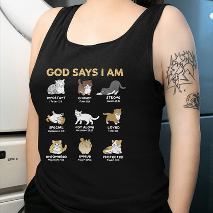Cat Love Shirt, Funny Cat Lover Gift UnisexT-Shirt/Hoodie/Sweatshirt HLT00 - God Says I Am Cat Cute Cats Lover Bible Verse Christian T-Shirt