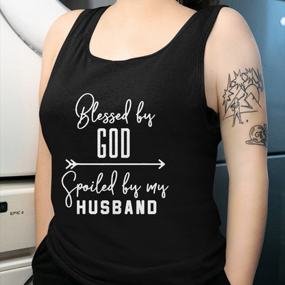 Best Wife Shirt, Wife and Husband Unisex T-Shirt/Hoodie/Sweatshirt HLT00 - Gift for wife T shirt, spoiled wife   Funny Wife T-Shirt 'Blessed By God Spoiled By My Husband' T-Sh
