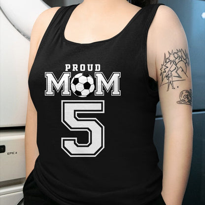 Gift for Mom Shirt, Funny Mom Unisex T-Shirt/Hoodie/Sweatshirt HLT00 - Number 5 Custom Proud Soccer Futbol Mom Personalized Women T-Shirt