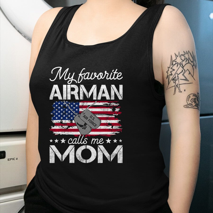 Gift for Mom Shirt, Funny Mom Unisex T-Shirt/Hoodie/Sweatshirt HLT00 - My Favorite Airman Calls Me Mom Air Force Mom T-Shirt