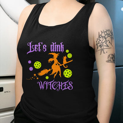 Funny Pickleball Shirt, Pickleball Lover Unisex T-Shirt/Hoodie/Sweatshirt HLT00 - Halloween Pickleball Let's Dink Witches T-Shirt