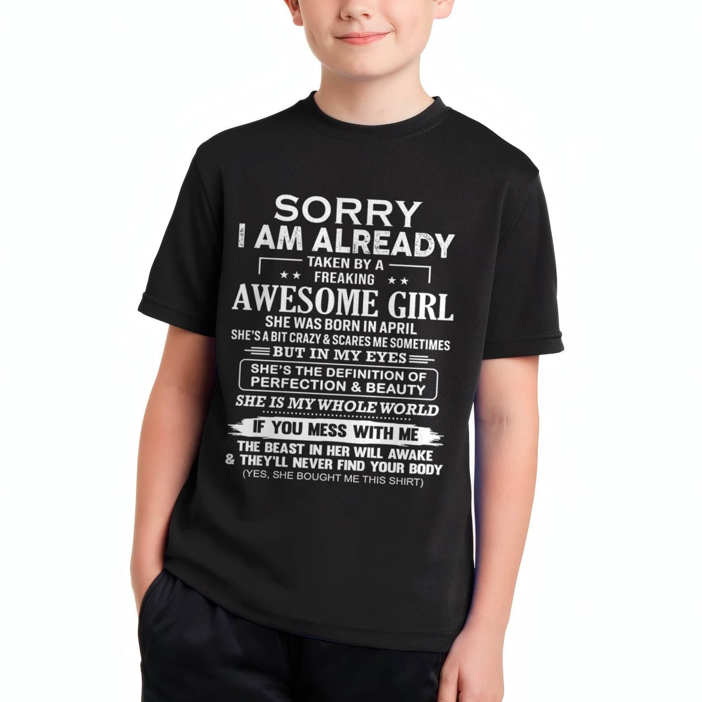 April – Sorry I Am Already Taken By A Freaking Awesome Girl – Gift For Boyfriend From Wife Or Girlfriend – MTNN04 (SKU12-293-04)