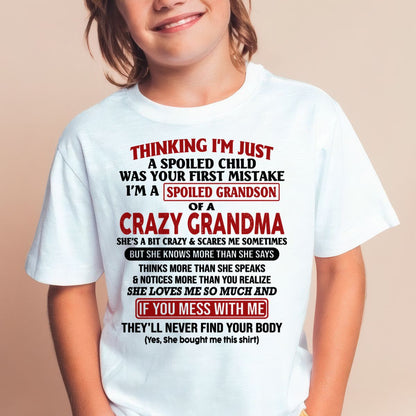 I'M A SPOILED GRANDSON OF A CRAZY GRANDMA - From Grandma - MTNN00 (SKU-GMS1-NTT00)
